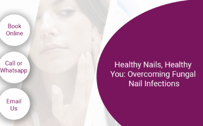 Healthy Nails, Healthy You: Overcoming Fungal Nail Infections