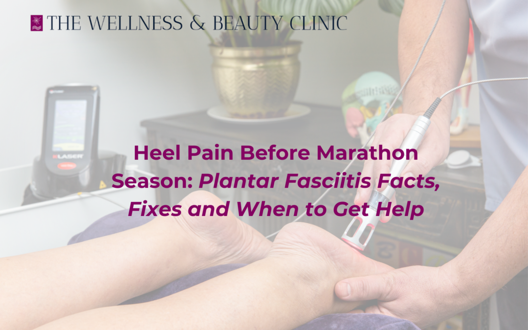 Heel Pain Before Marathon Season: Plantar Fasciitis Facts, Fixes and When to Get Help
